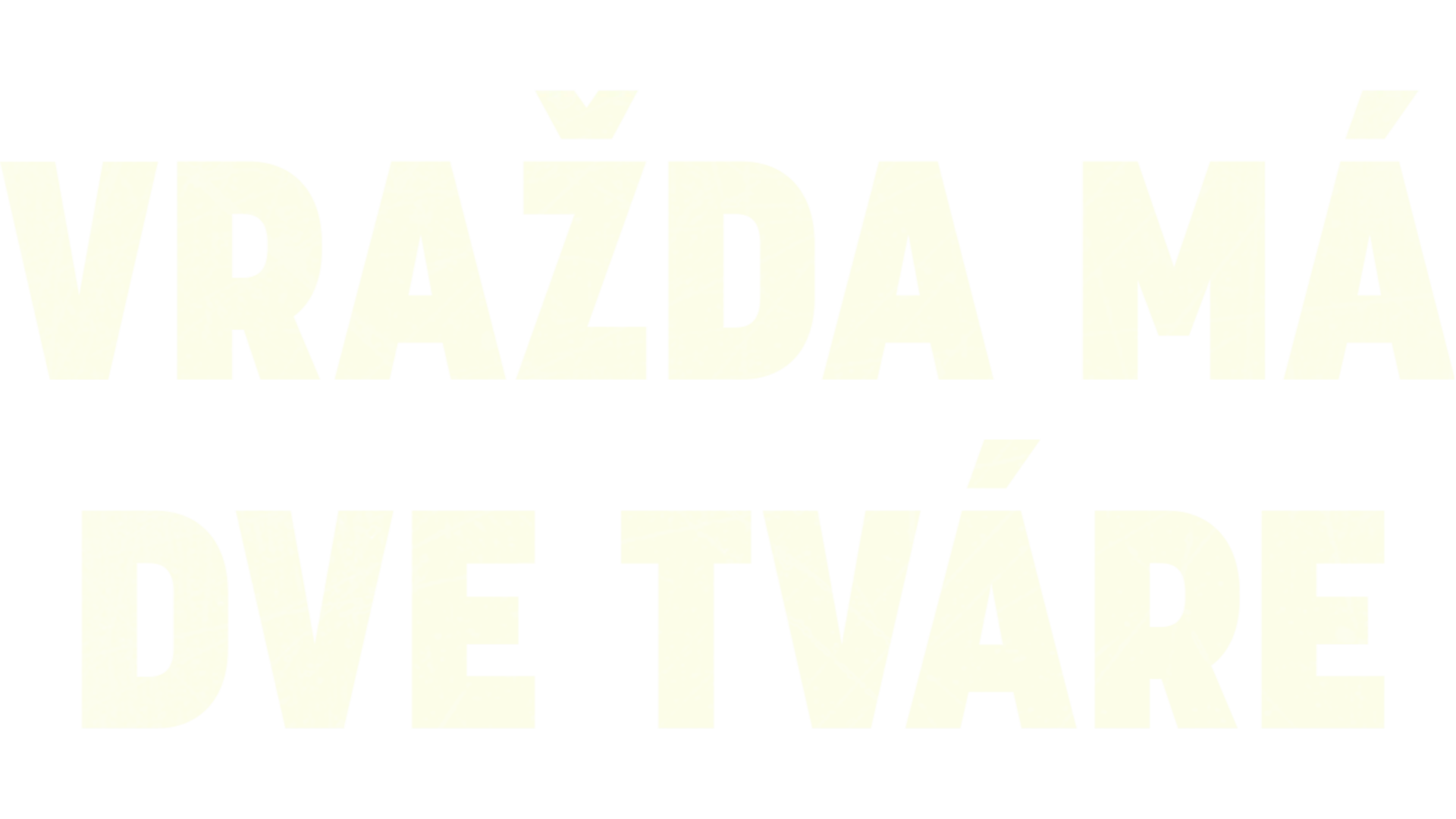 Vražda má dve tváre