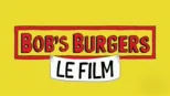 thumbnail - Bob's Burgers : Le film