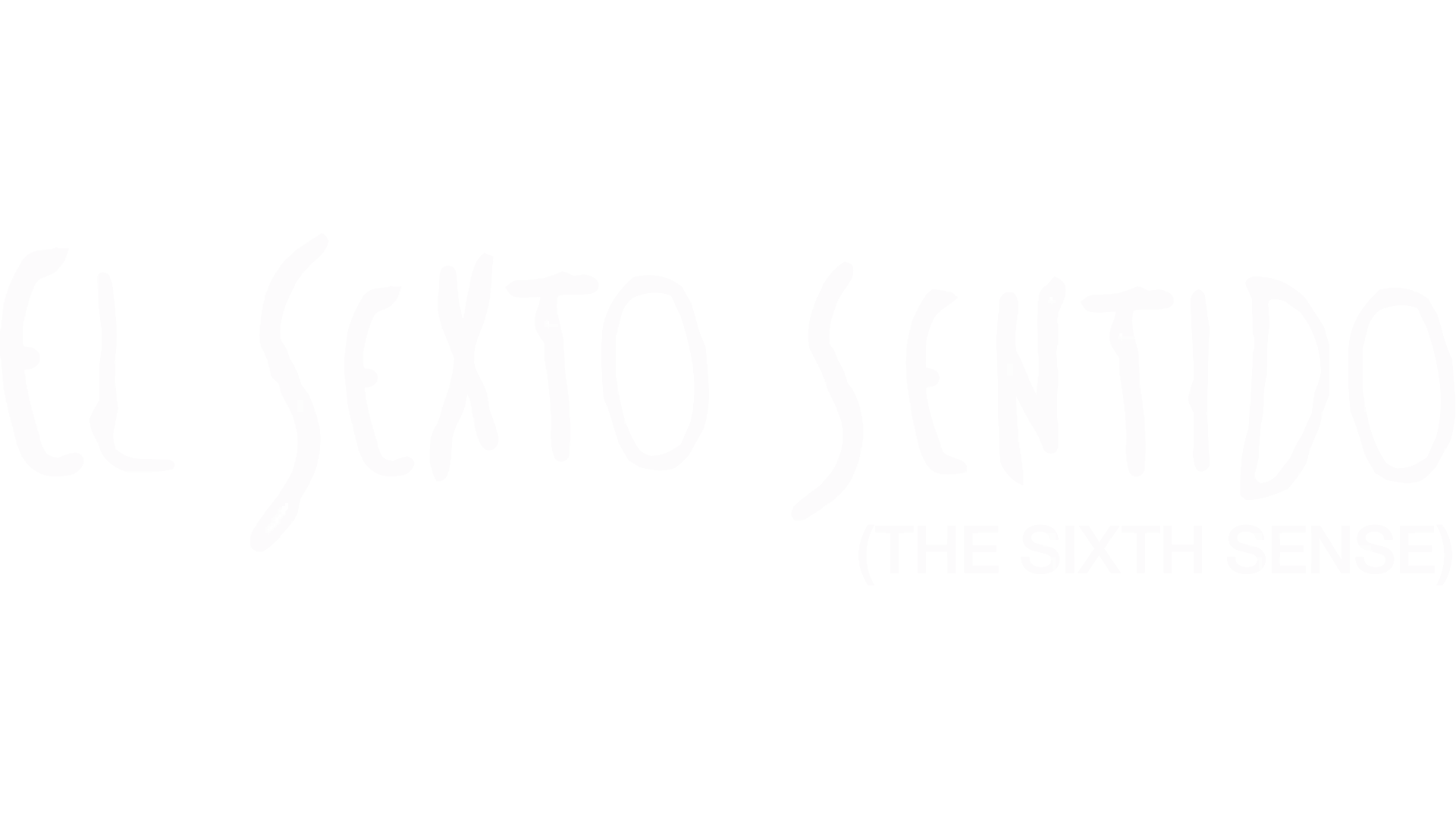 El sexto sentido (The sixth sense)