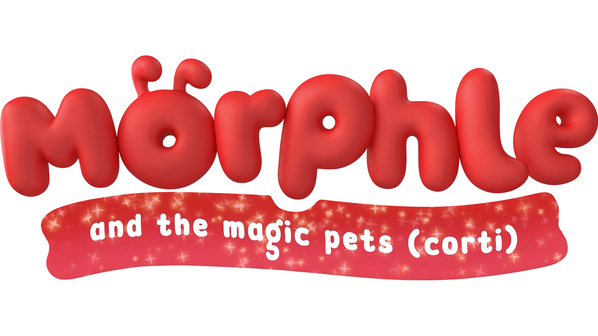 Morphle and the Magic Pets (Corti)