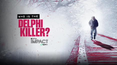 thumbnail - IMPACT x Nightline: Who Is The Delphi Killer?