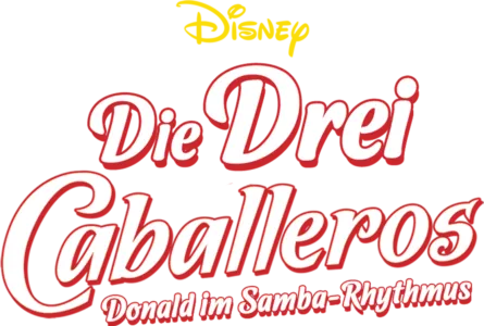 Die drei Caballeros - Donald im Samba-Rhythmus