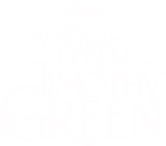 Das wundersame Leben von Timothy Green