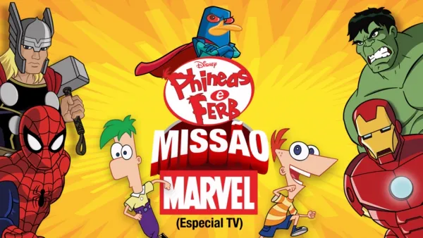 thumbnail - Phineas e Ferb: Missão Marvel
