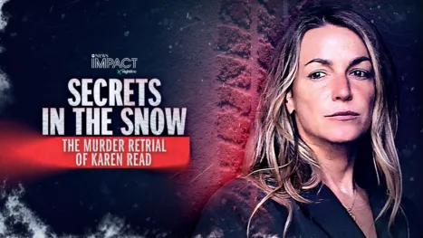 thumbnail - IMPACT x Nightline: Secrets in the Snow: The Murder Retrial of Karen Read