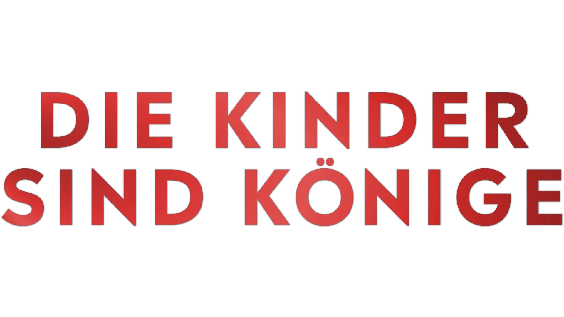 Die Kinder sind Könige