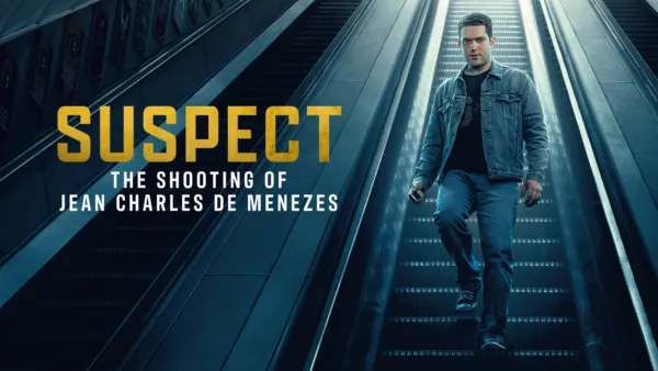 thumbnail - Suspect: The Shooting of Jean Charles De Menezes