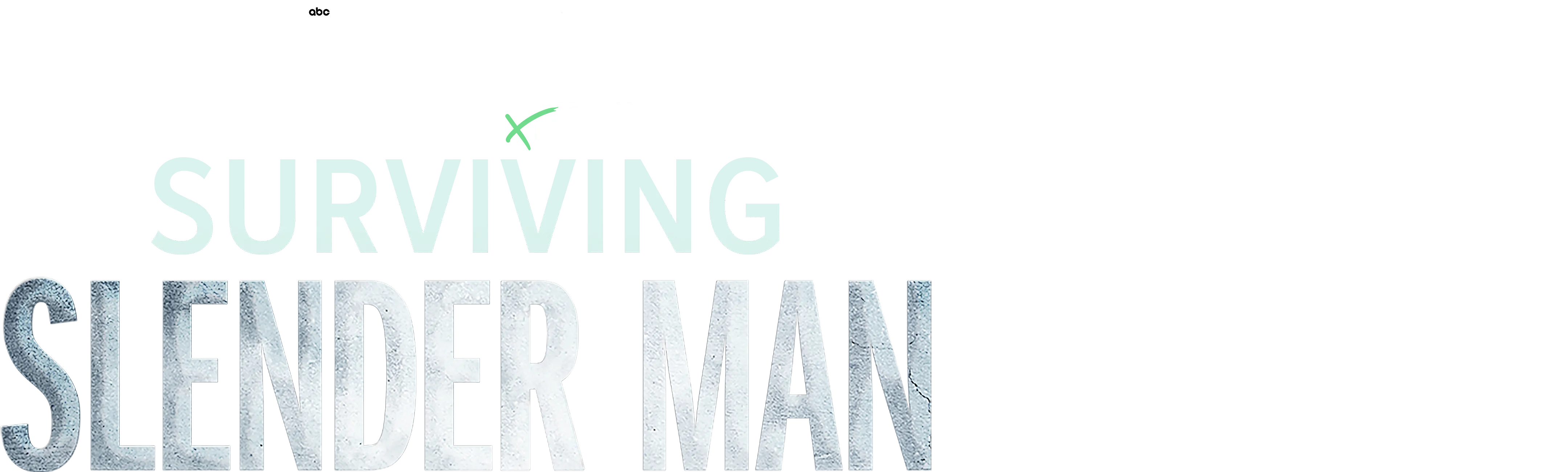 IMPACT x Nightline: Surviving Slender Man 