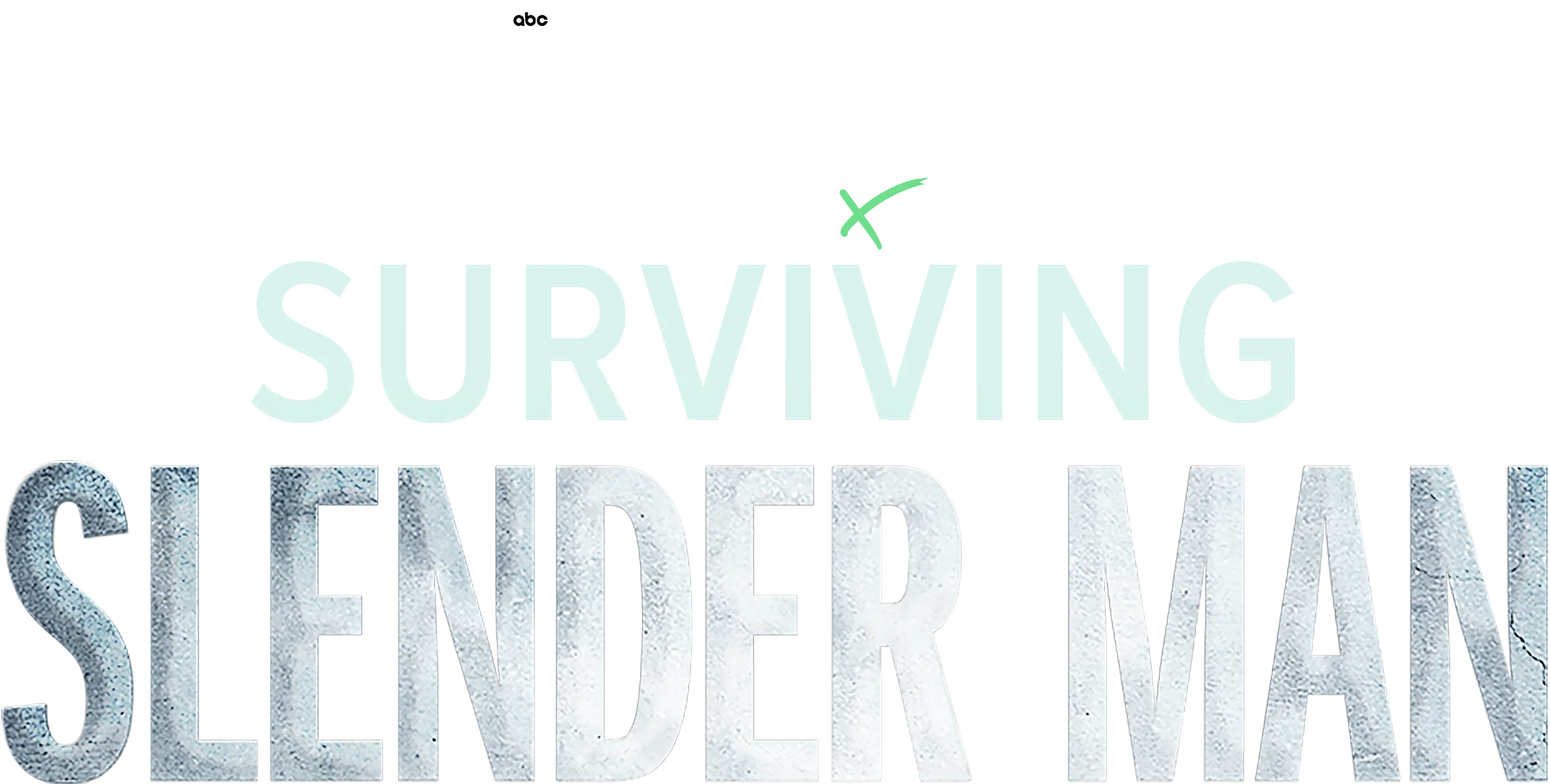 IMPACT x Nightline: Surviving Slender Man 