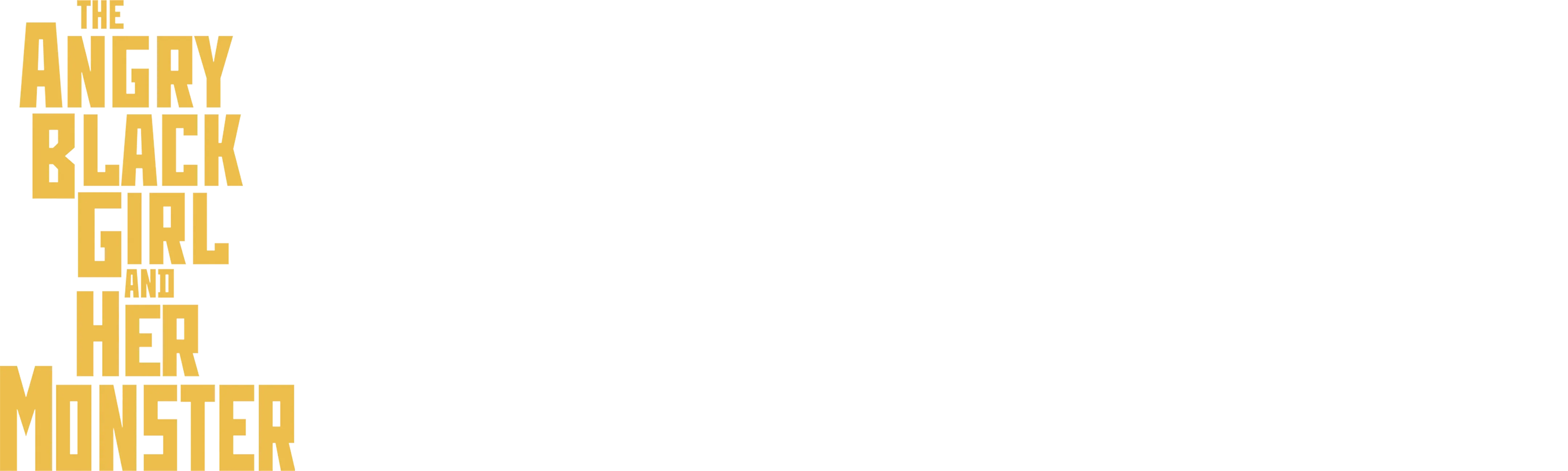 The Angry Black Girl and Her Monster