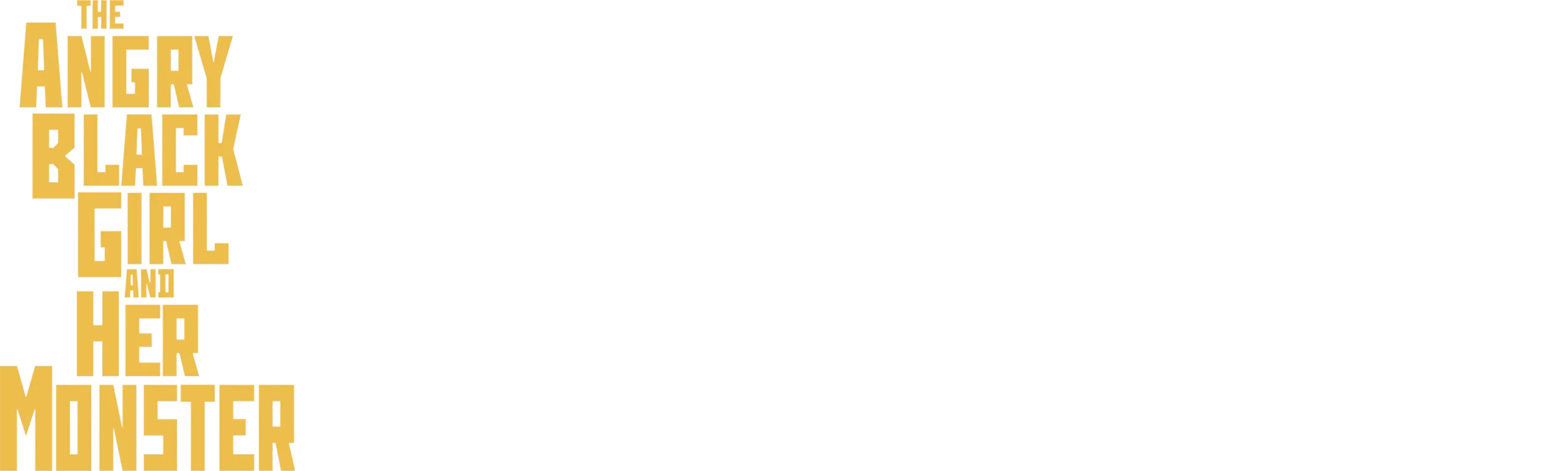 The Angry Black Girl and Her Monster