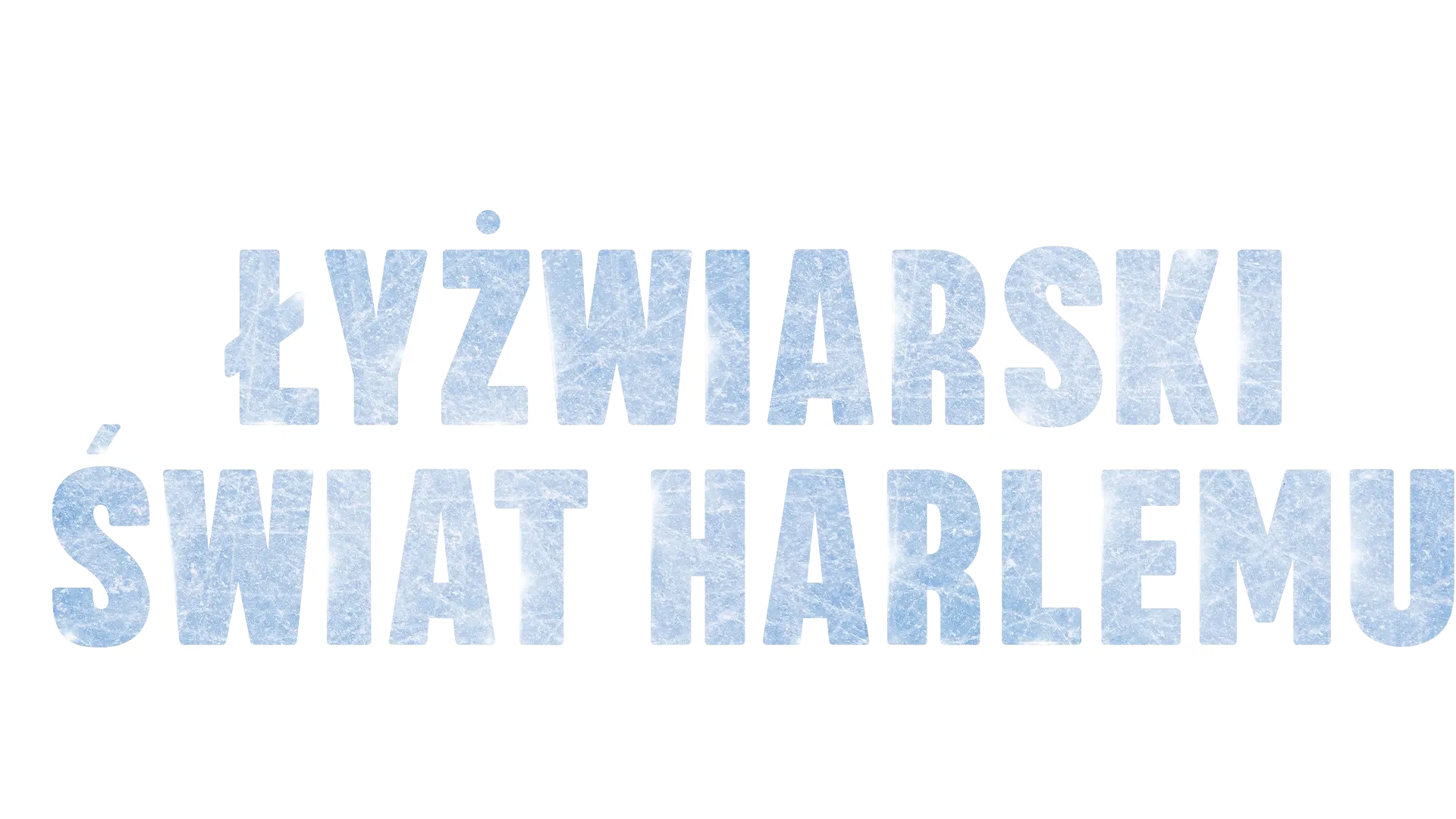 Łyżwiarski świat Harlemu