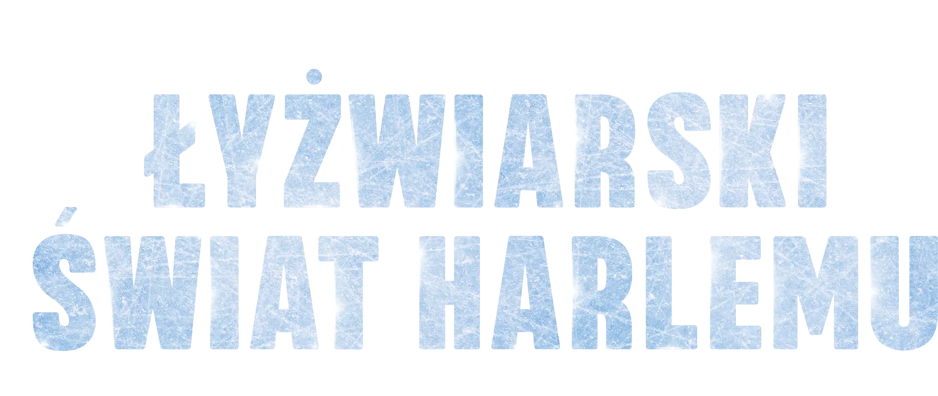 Łyżwiarski świat Harlemu