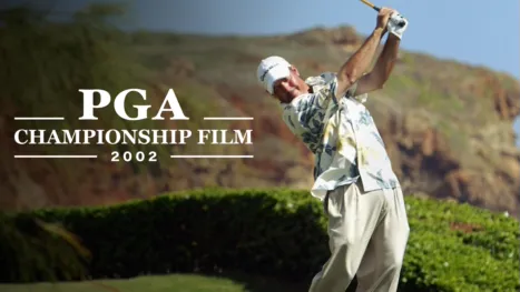thumbnail - 2002 PGA Championship Official Film