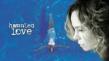 thumbnail - Haunted Love