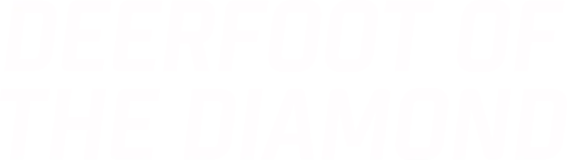 Deerfoot of the Diamond