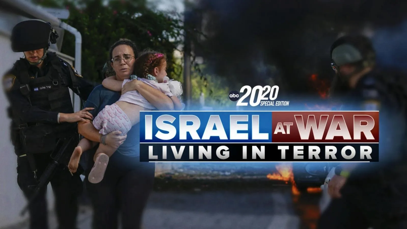 thumbnail - Israel at War: Living in Terror -- A Special Edition of 20/20