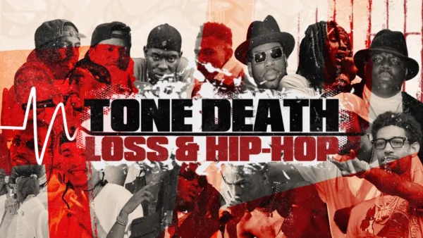 thumbnail - Tone Death: Loss & Hip-Hop