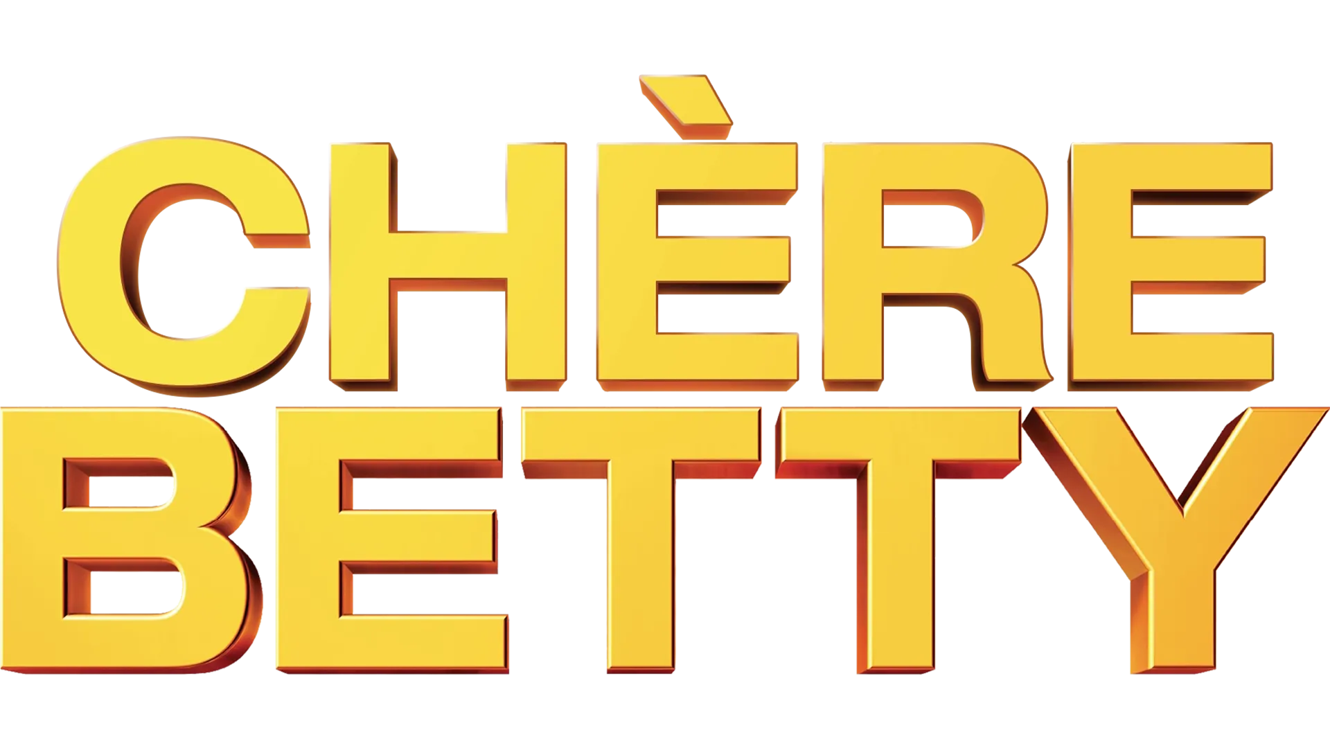 Chère Betty