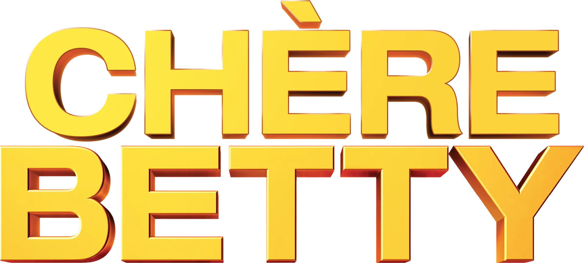 Chère Betty
