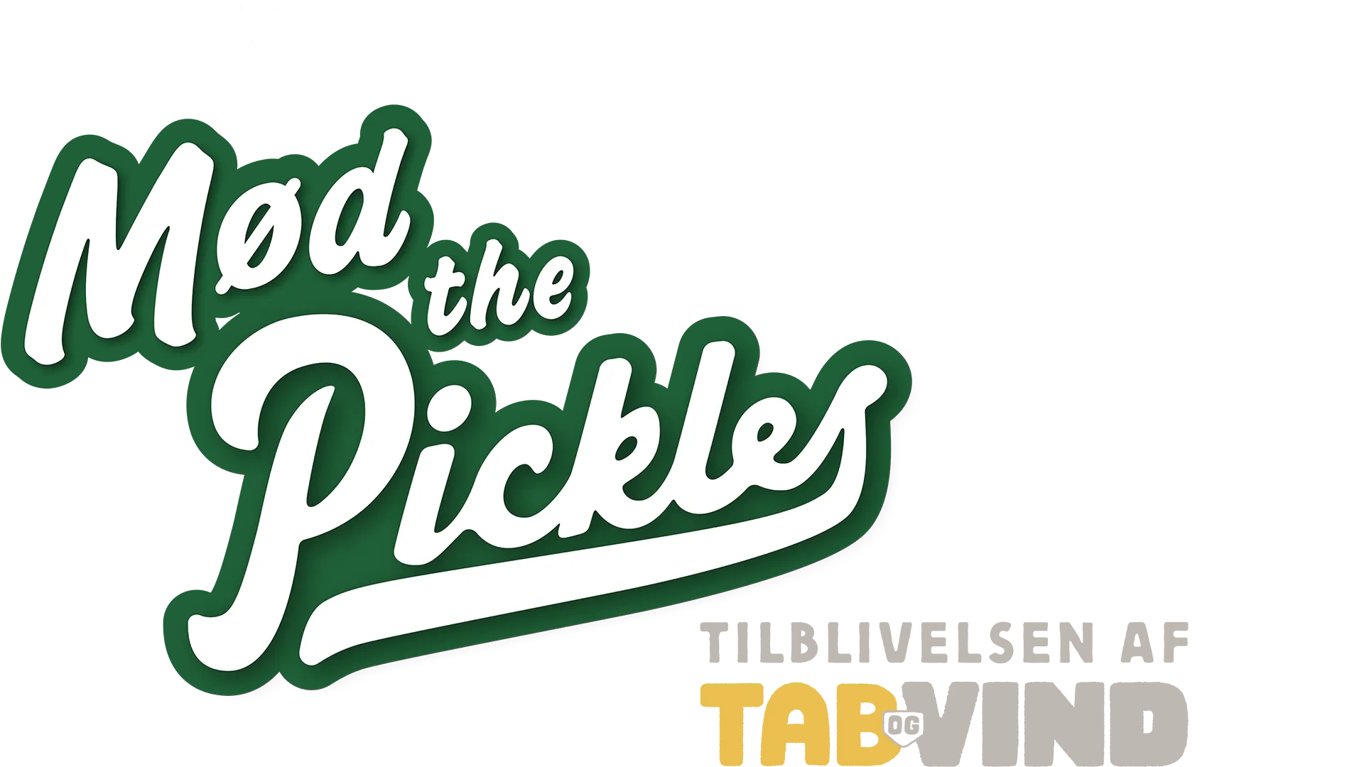 Mød The Pickles: Tilblivelsen af Tab og vind
