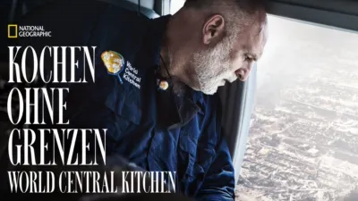 Kochen ohne Grenzen: World Central Kitchen