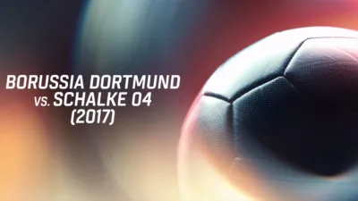 thumbnail - Borussia Dortmund vs. Schalke 04