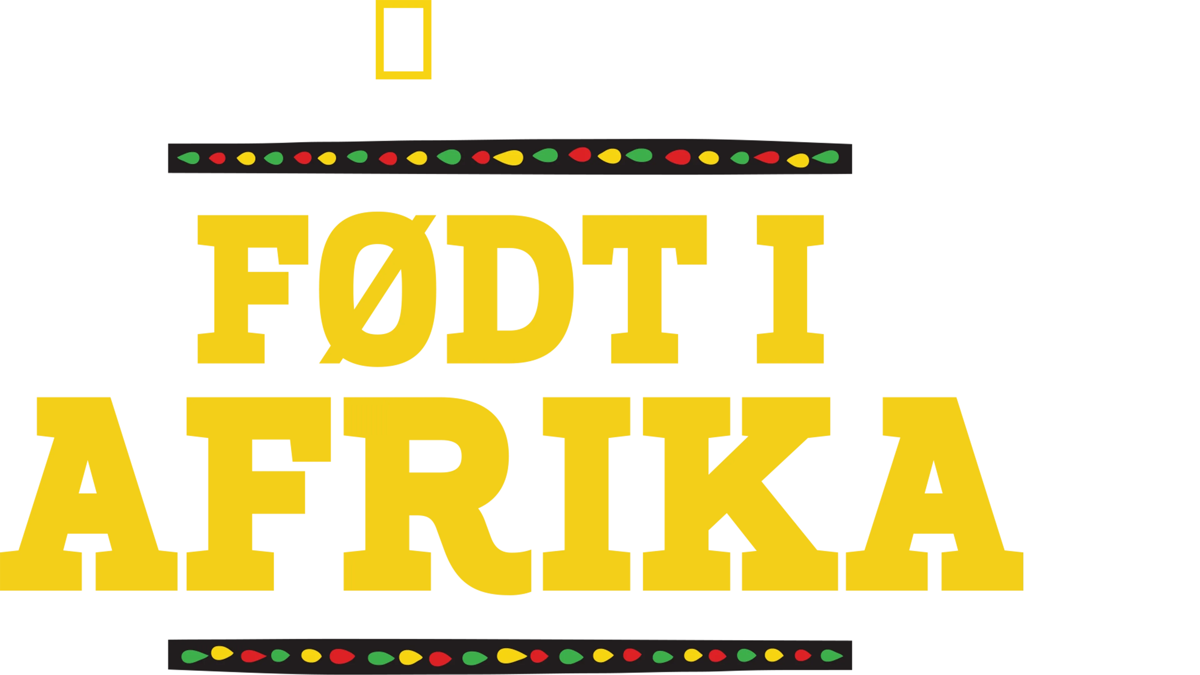 Født i Afrika