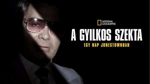 thumbnail - A gyilkos szekta: Egy nap Jonestownban