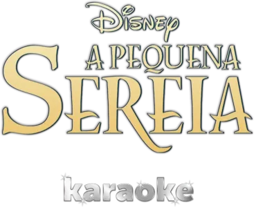 A Pequena Sereia karaoke