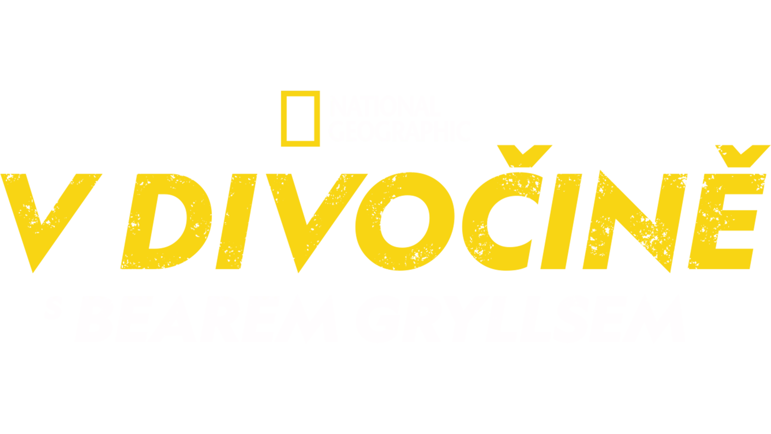V divočině s Bearem Gryllsem