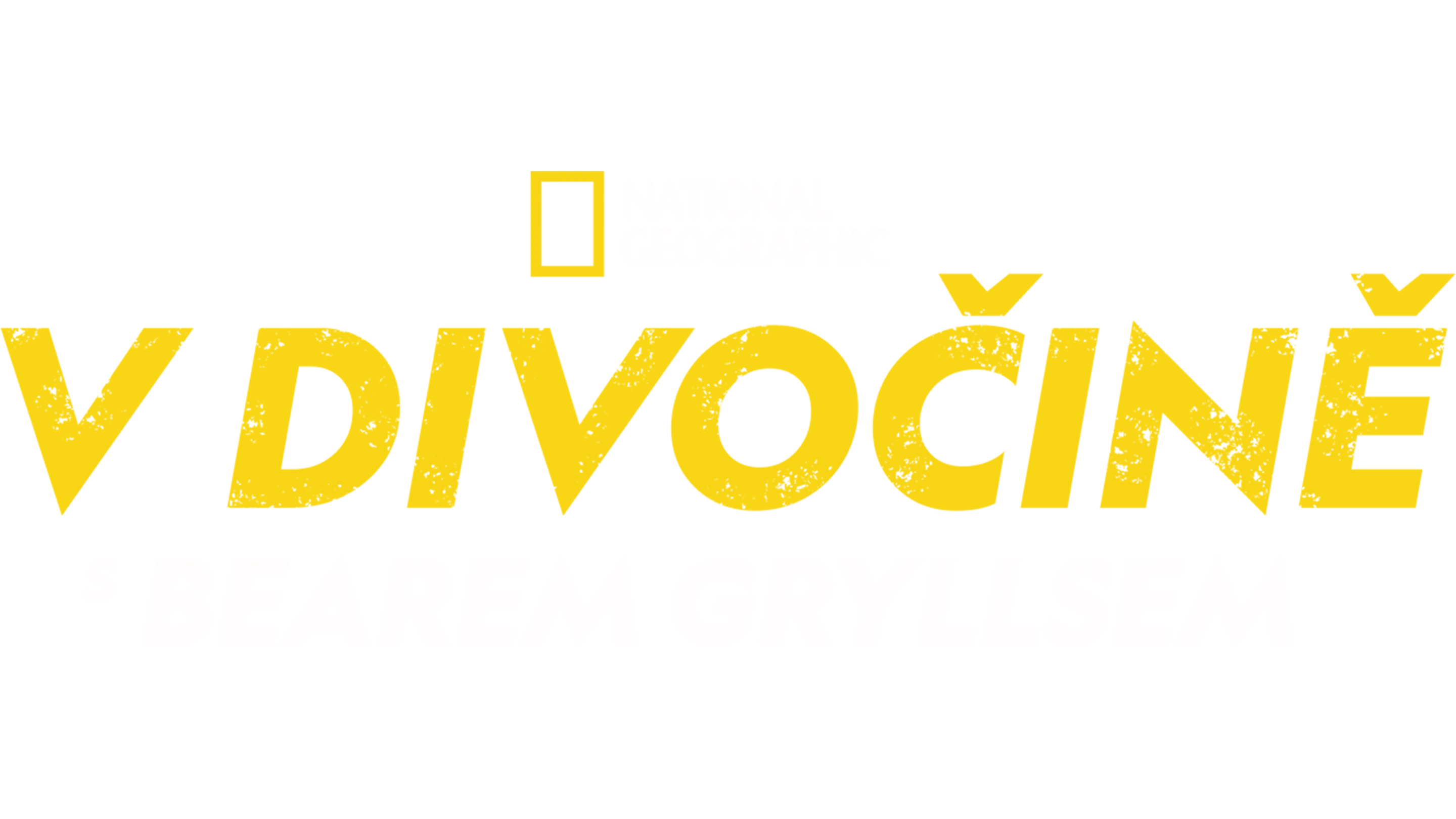 V divočině s Bearem Gryllsem