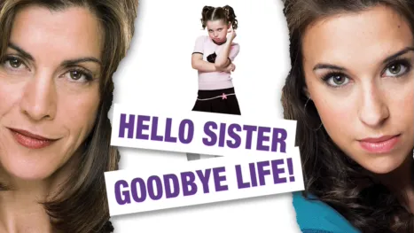thumbnail - Hello Sister, Goodbye Life!