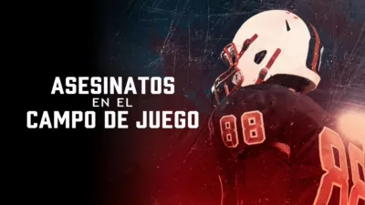 Asesinatos en el campo de juego