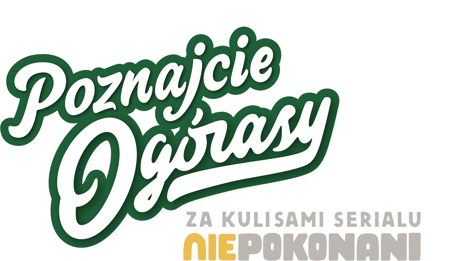 Poznajcie Ogórasy: Za kulisami serialu "Niepokonani"