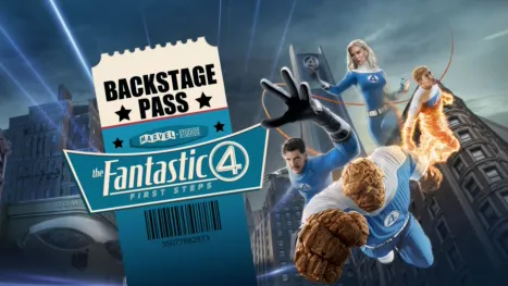 thumbnail - Backstage Pass - The Fantastic Four: First Steps
