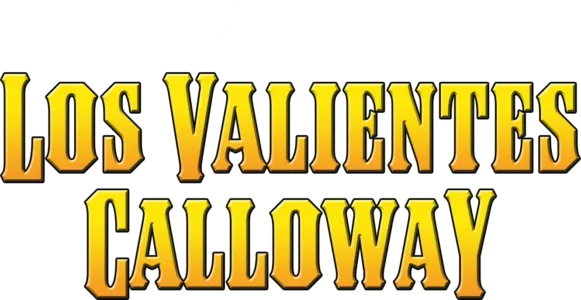 Los Valientes Calloway