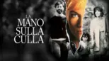 thumbnail - La Mano sulla Culla