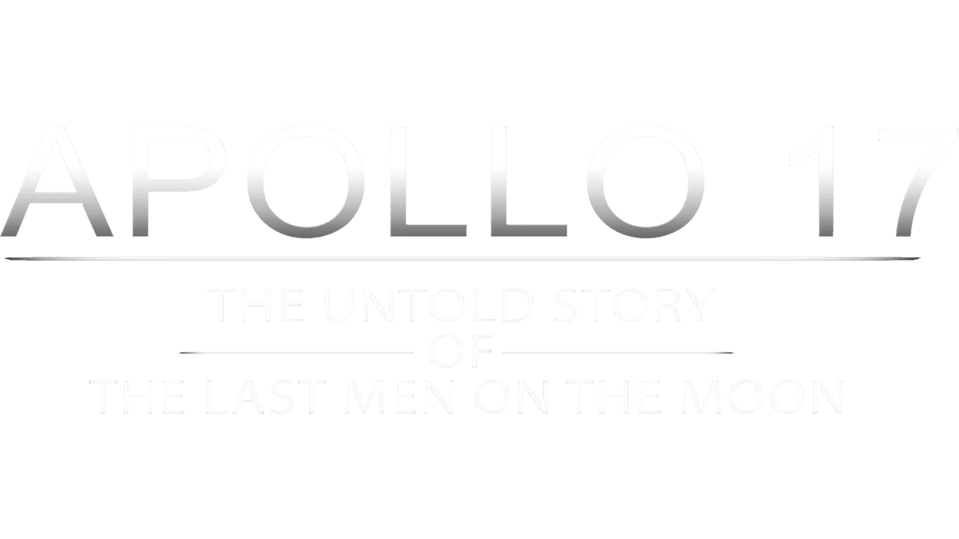 Apollo 17: The Untold Story of the Last Men on the Moon