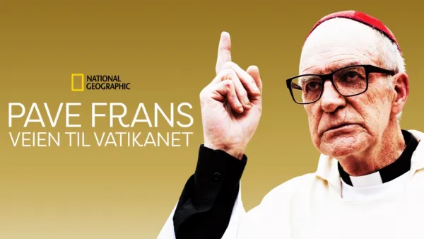 thumbnail - Pave Frans: Veien til Vatikanet
