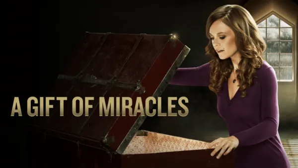 thumbnail - A Gift Of Miracles