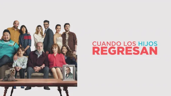 thumbnail - Cuando los hijos regresan