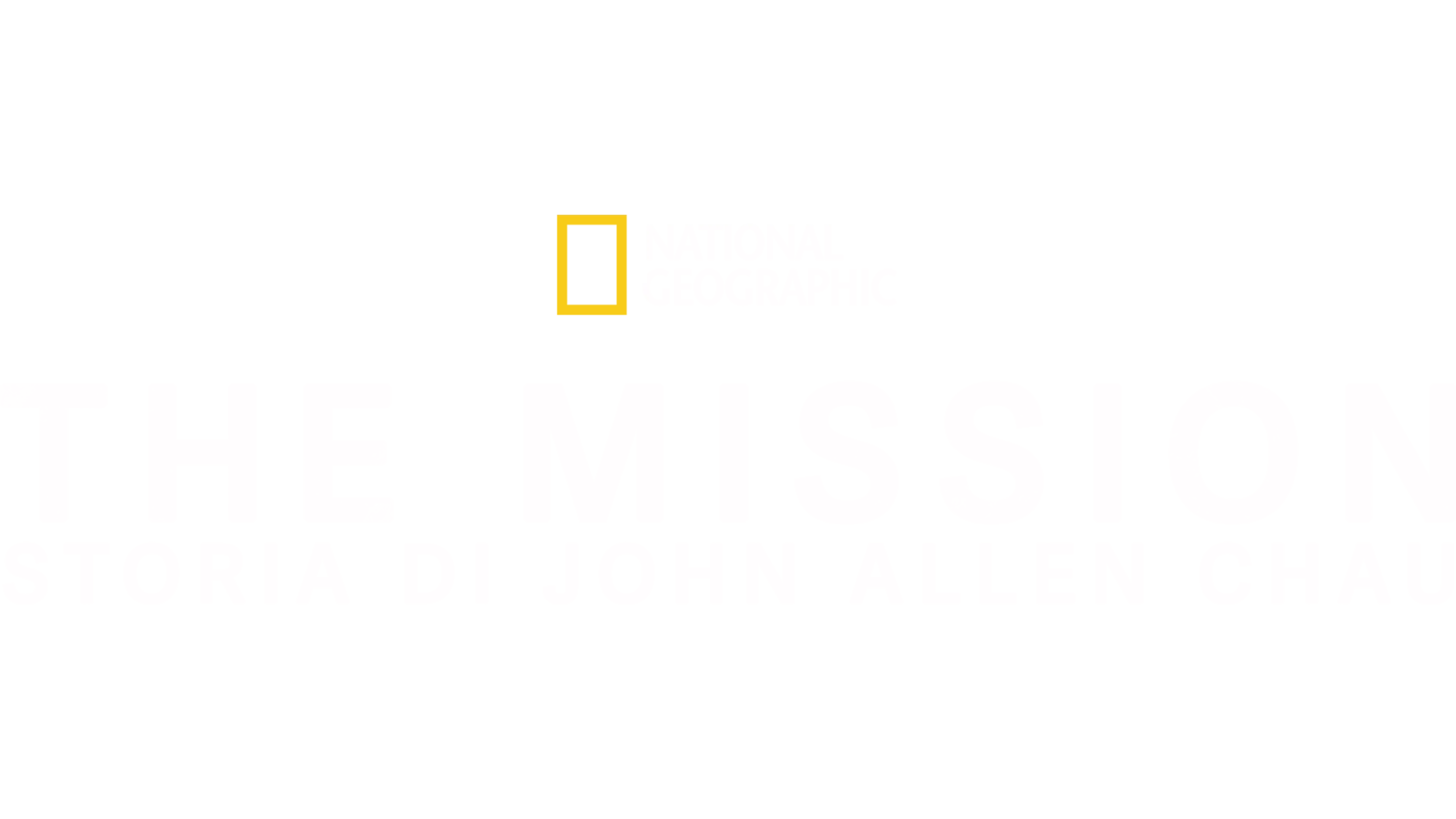 The Mission: storia di John Allen Chau