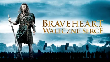 thumbnail - Braveheart. Waleczne serce