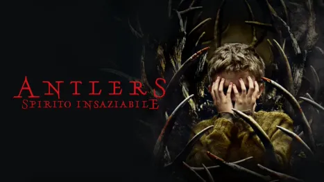 thumbnail - Antlers - Spirito Insaziabile