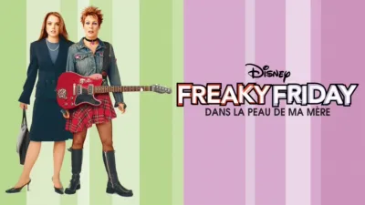 Freaky Friday - Dans la peau de ma mère