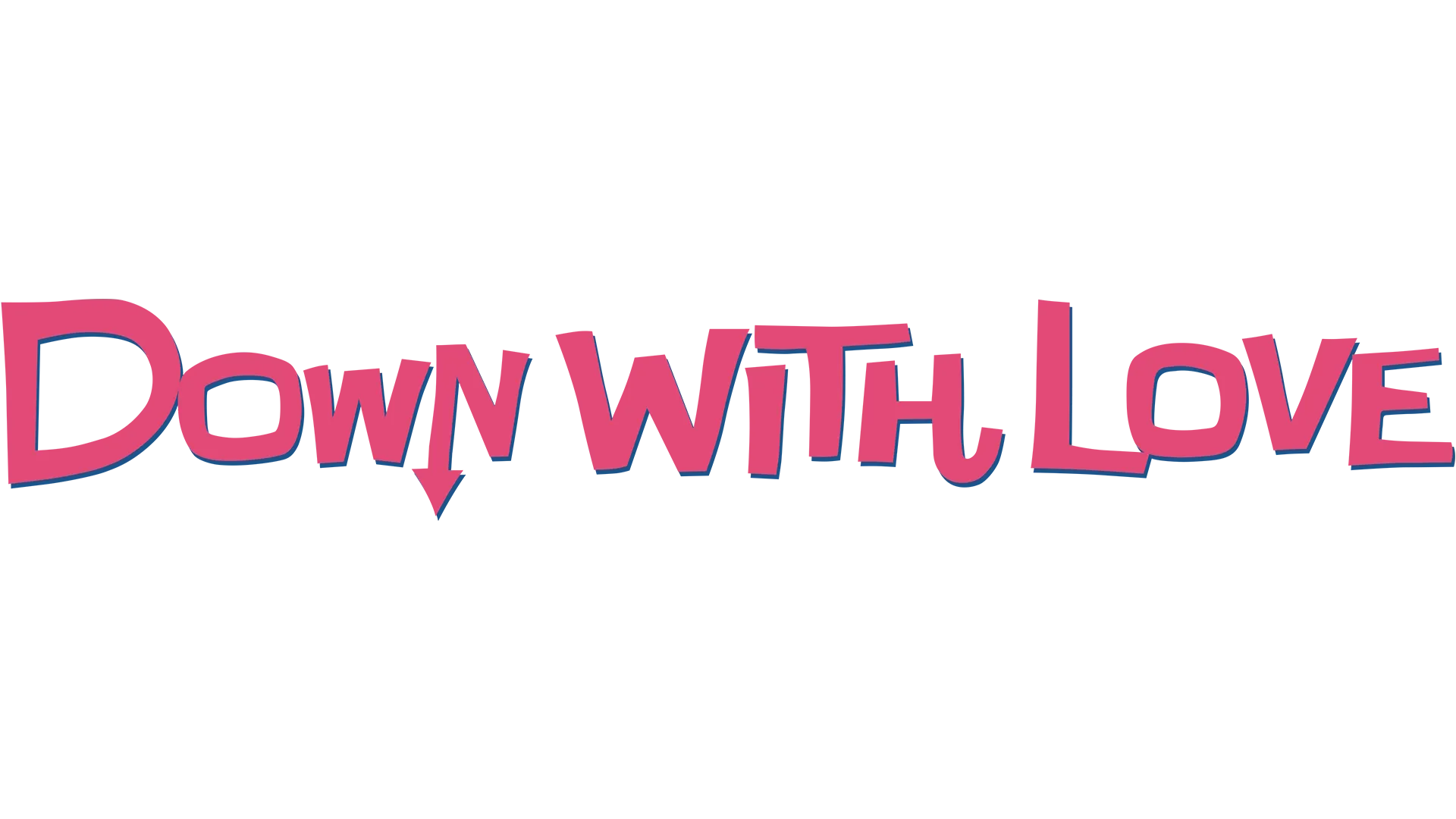 Down With Love