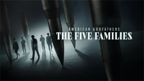 thumbnail - American Godfathers: The Five Families