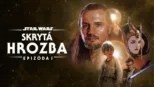 thumbnail - Star Wars: Epizóda I - Skrytá hrozba