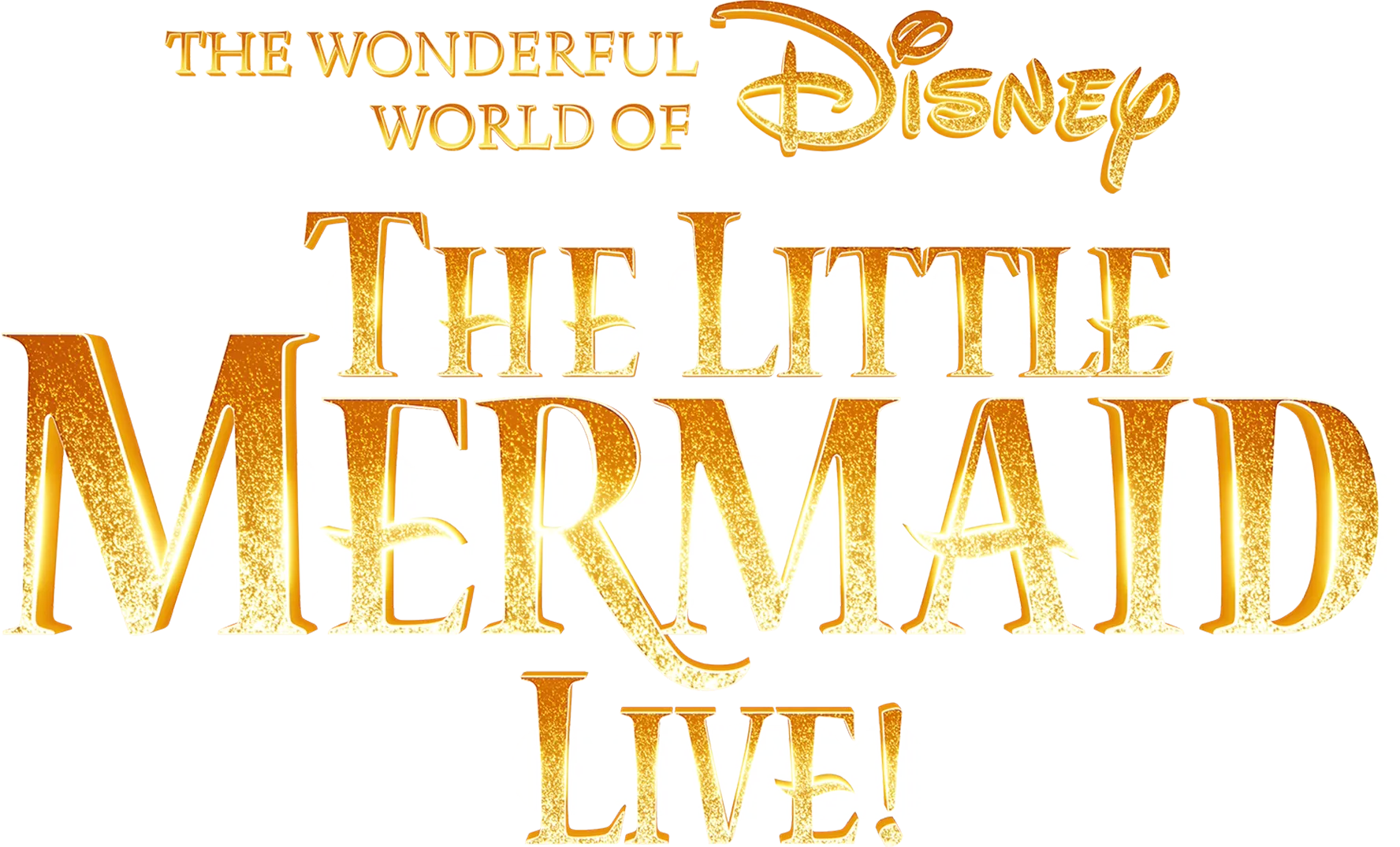 The Wonderful World of Disney Presents The Little Mermaid Live!